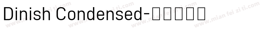 Dinish Condensed字体转换